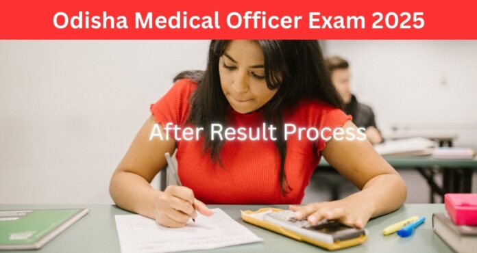 Odisha Medical Officer Exam 2025