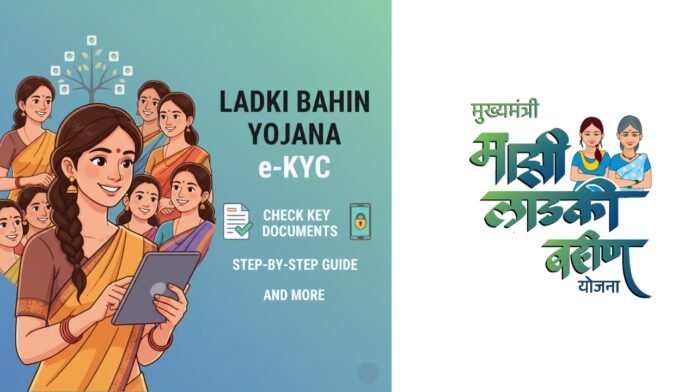 Ladki Bahin Yojana e-KYC