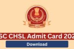 Download SSC CHSL Admit Card